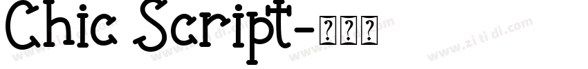 Chic Script字体转换